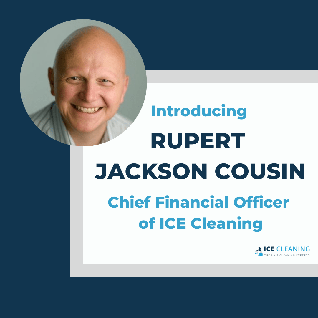 Introducing Rupert Jackson Cousin as Chief Financial Officer of ICE Cleaning